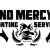 No Mercy Hunting Services, L.L.C.
