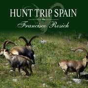 HUNT TRIP SPAIN